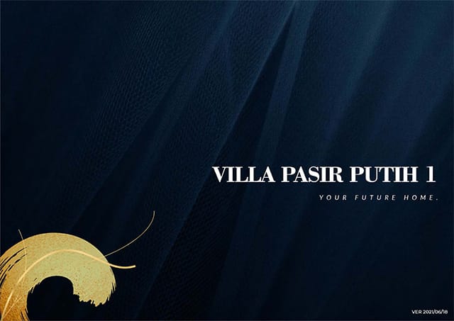 Villa Pasir Putih PIK 2 by Agung Sedayu Group & Salim Group