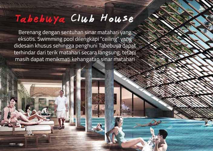 Untuk kenyamanan penghuninya, tersedia Fasilitas Tabebuya Club House. 